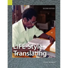 Life-Style Translating: A Workbook for Bible Translator's, Second Edition
