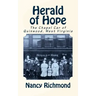 Herald of Hope: The Chapel Car of Quinwood, West Virginia