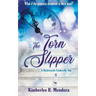 The Torn Slipper