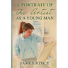 A Portrait of the Artist as a Young Man