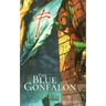 The Blue Gonfalon: At the First Crusade
