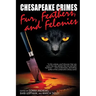 Chesapeake Crimes: Fur, Feathers, and Felonies