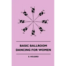 Basic Ballroom Dancing For Women