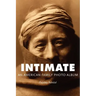 Intimate: An American Family Photo Album