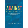 Against All Odds