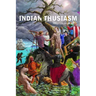 Indianthusiasm: Indigenous Responses