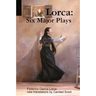 Lorca: Six Major Plays