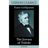 The Jewess of Toledo (German Classics)