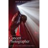 So You Want To Be A Concert Photographer: Cool Tips, A Few Tricks and Some Insider Advice