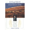 Birth and Rebirth on an Alaskan Island: The Life of an Alutiiq Healer