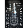 Velocity Weapon