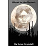 Ghost in the Desert