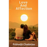Love And Affection: Way to better feelings