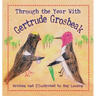 Through the Year With Gertrude Grosbeak