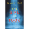 The Girl He Took (A Paige King FBI Suspense Thriller-Book 3)