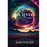 The Levels: Gateway Township