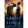 Ghost in the Forge