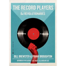 The Record Players: DJ Revolutionaries