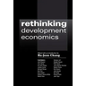 Rethinking Development Economics