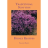 Traditional Scottish Honey Recipes