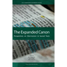 The Expanded Canon: Perspectives on Mormonism and Sacred Texts