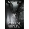A Terror Triptych