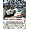 RailPass InfoRailMap 2020 - Discover Your Europe: Icon and Info illustrated Railway Atlas specifically designed for Global Interrail and Eurail RailPa