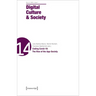 Digital Culture & Society (Dcs): Vol 8, Issue 1/2022 - Coding Covid-19: The Rise of the App-Society