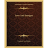 Love And Intrigue