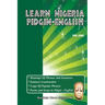 Learn Nigeria Pidgin-English (Vol. One)