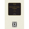 Pittsylvania County, Virginia 1767-1820, Wills Of.