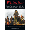 Waterloo - Making an Epic: The spectacular behind-the-scenes story of a movie colossus