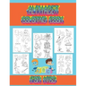 Alphabet coloring book for kids: Coloring book for toddlers and kids ages 2, 3, 4, 5, preschoolers, kindergarten kids and teachers.