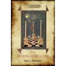 The Meaning of Masonry: (Aziloth Books)