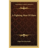 A Fighting Man of Mars