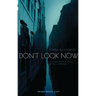 Don't Look Now