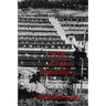 P.O.W. A Toilet Paper Diary: Life in an American P.O.W. Camp, March 1945 - April 1946