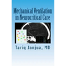 Mechanical Ventilation in Neurocritical Care