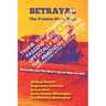 Betrayal: The Promise Never Kept: United States Congress Version