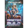 Master Build: A Monster Girl Adventure