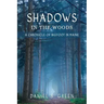 Shadows in the Woods: A Chronicle of Bigfoot in Maine