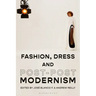Fashion, Dress and Post-postmodernism