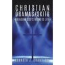 Christian Dramas/Skits