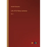 Life of Sir Henry Lawrence: Vol. I