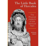 The Little Book of Hercules: The Physical Aspects of the Spiritual Path
