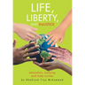 Life, Liberty, and Injustice: Education, Bullying, and Hate Crimes