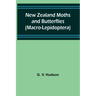 New Zealand Moths and Butterflies (Macro-Lepidoptera)