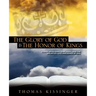 The Glory Of God And The Honor Of Kings