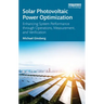Solar Photovoltaic Power Optimization: Enhancing System Performance Through Operations, Measurement, and Verification
