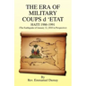 The Era of Military Coups D 'Etat